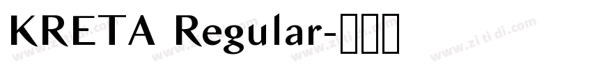 KRETA Regular字体转换 KRETA Regular字体转换